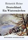 Heinrich Heine: Deutschland. Ein Wintermärchen, Buch