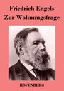 Friedrich Engels: Zur Wohnungsfrage, Buch