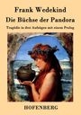 Frank Wedekind: Die Büchse der Pandora, Buch