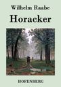 Wilhelm Raabe: Horacker, Buch