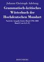 Johann Christoph Adelung: Grammatisch-kritisches Wörterbuch der Hochdeutschen Mundart, Buch