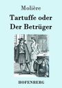 Molière: Tartuffe oder Der Betrüger, Buch