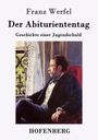 Franz Werfel: Der Abituriententag, Buch
