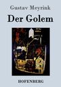 Gustav Meyrink: Der Golem, Buch