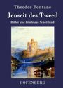 Theodor Fontane: Jenseit des Tweed, Buch