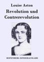 Louise Aston: Revolution und Contrerevolution, Buch