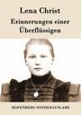 Lena Christ: Erinnerungen einer Überflüssigen, Buch