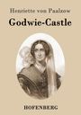 Henriette von Paalzow: Godwie-Castle, Buch