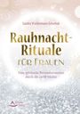 Sandra Waldermann-Scherhak: Rauhnacht-Rituale für Frauen, Buch