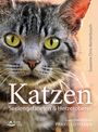 Susanne Orrù-Benterbusch: Katzen - Seelengefährten & Herzeroberer, Buch