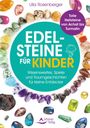 Ulla Rosenberger: Edelsteine für Kinder, Buch