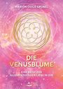 Marion Odile Grübel: Die Venusblume, Buch