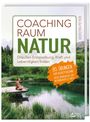 Kerstin Peter: Coachingraum Natur, Buch