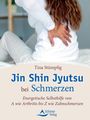 Tina Stümpfig: Jin Shin Jyutsu bei Schmerzen, Buch