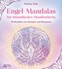 Penelope Deila: Engel-Mandalas für himmlisches Manifestieren, Buch