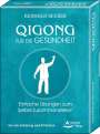 Reinhild Becker: Qigong für die Gesundheit- Einfache Übungen zum Selbst-Zusammenstellen, Buch