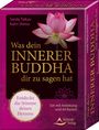 Sandy Taikyu Kuhn Shimu: Was dein innerer Buddha dir zu sagen hat - Entdecke die Stimme deines Herzens, Div.
