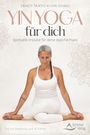 Yin Yoga für dich: Spirituelle Impulse für deine tägliche Praxis. Frau im weißen Outfit sitzt meditativ. Mandala-Designs.