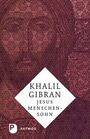 Khalil Gibran: Jesus Menschensohn, Buch