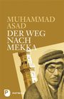 Muhammad Asad: Der Weg nach Mekka, Buch