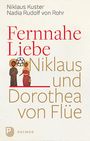 Nikolaus Kuster: Fernnahe Liebe, Buch