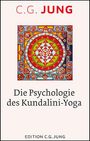 C. G. Jung: Die Psychologie des Kundalini-Yoga, Buch
