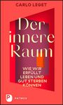 Carlo Leget: Der innere Raum, Buch