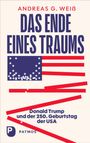Andreas G. Weiß: Das Ende eines Traums, Buch