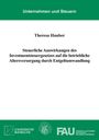 Theresa Hauber: Steuerliche Auswirkungen des Investmentsteuergesetzes auf die betriebliche Altersversorgung durch Entgeltumwandlung, Buch