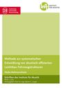 Meike Kollmannthaler: Methode zur systematischen Entwicklung von akustisch effizienten Leichtbau-Fahrzeugstrukturen, Buch