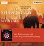 Gregory David Roberts: Shantaram und Im Schatten des Berges, MP3,MP3,MP3,MP3,MP3,MP3,MP3