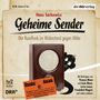 : Geheime Sender, CD,CD,CD,CD,CD,CD,CD,CD