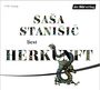Sasa Stanisic: Herkunft, CD,CD,CD,CD,CD