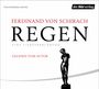 Ferdinand von Schirach: Regen, CD,CD