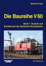 Manfred Traube: Die Baureihe V 60 Band 01, Buch