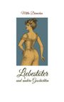 Milla Dümichen: Liebestöter und andere Geschichten, Buch