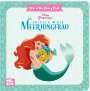 : Mein erstes Disney Buch: Arielle die Meerjungfrau, Buch