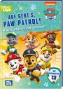 : PAW Patrol: Auf geht's PAW Patrol!, Buch