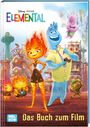 : Disney: Elemental - Das Buch zum Film, Buch
