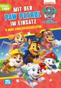 : PAW Patrol Geschichtenbuch: Mit der PAW Patrol im Einsatz, Buch