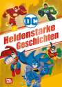 : DC Superhelden: Heldenstarke Geschichten, Buch