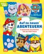 : PAW Patrol Geschichtenbuch: Auf zu neuen Abenteuern, Buch