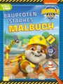 : Rubble & Crew: Baupfotenstarkes Malbuch, Buch