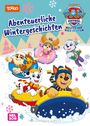 PAW Patrol Geschichtenbuch: Abenteuerliche Wintergeschichten, Buch