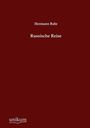 Hermann Bahr: Russische Reise, Buch