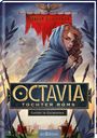 Tobias Goldfarb: Octavia, Tochter Roms - Gefahr in Germanien (Octavia, Tochter Roms 1), Buch