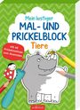: Mein lustiger Mal- und Prickelblock - Tiere, Buch