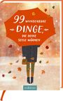 : 99 wunderbare Dinge, die deine Seele wärmen, Buch