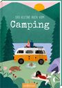 Anna Tiefenbacher: Das kleine Buch vom Camping, Buch
