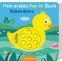 : Mein erstes Pop-it-Buch - Küken Klara, Buch